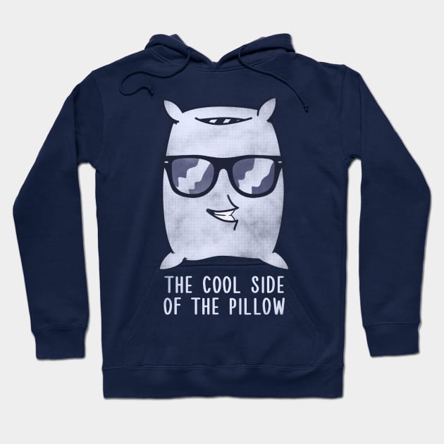 The cool side of the pillow Hoodie by SergioDoe